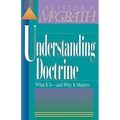 The Understanding Doctrine: Its Relevance and Purpose for Today