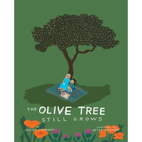 The Olive Tree Still Grows