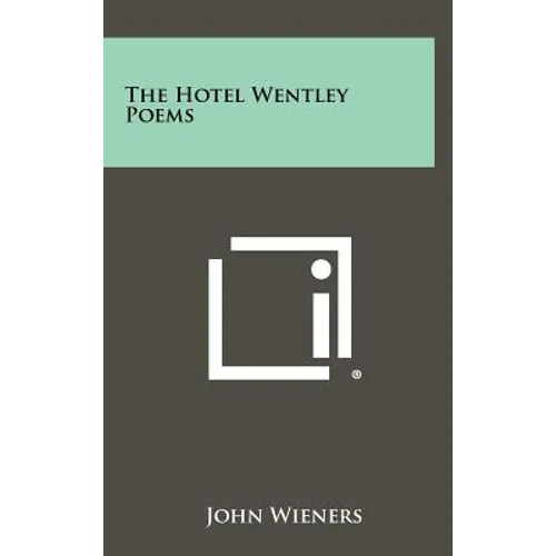 The Hotel Wentley Poems