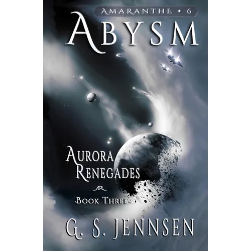 Abysm: Aurora Renegades Book Three
