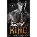 Tempted by a King: A dark MC romance