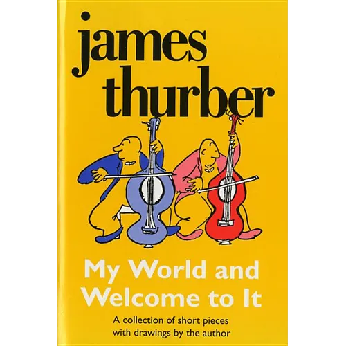 My World-And Welcome to It