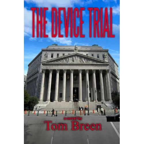 The Device Trial