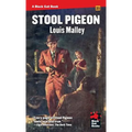 Stool Pigeon