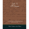Life Is a Dream