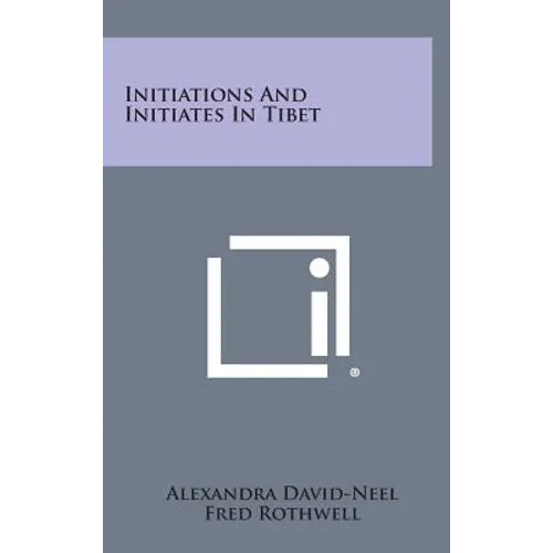 Initiations and Initiates in Tibet