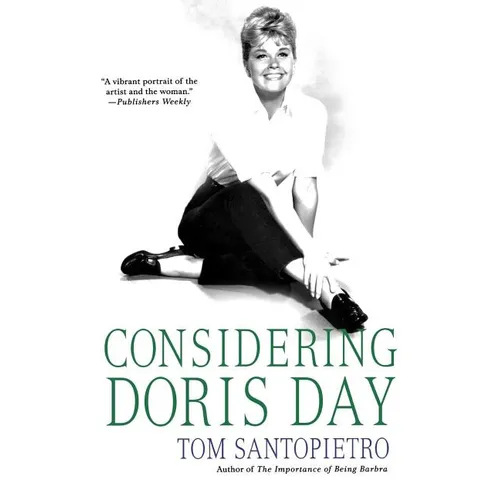 Considering Doris Day: A Biography