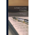 A First Latin Course