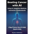 Beating Cancer with AI