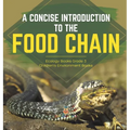 A Concise Introduction to the Food Chain Ecology Books Grade 3 Children's Environment Books