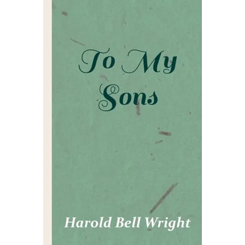 To My Sons