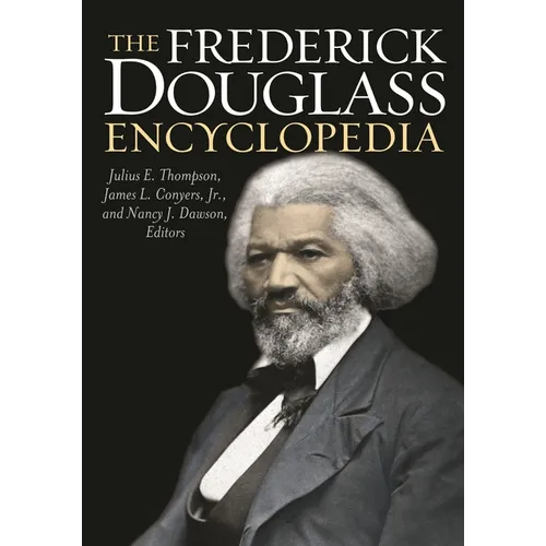 The Frederick Douglass Encyclopedia