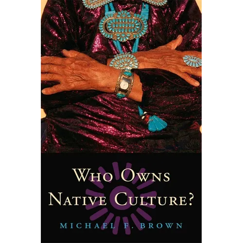 Who Owns Native Culture?