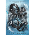 Angel of Water & Shadow