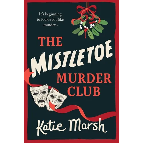 The Mistletoe Murder Club
