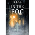 In the Fog