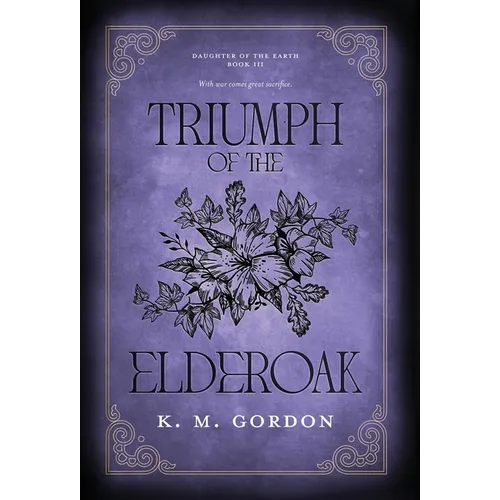 Triumph of the Elderoak