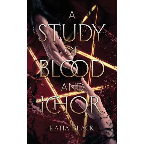 A Study of Blood and Ichor