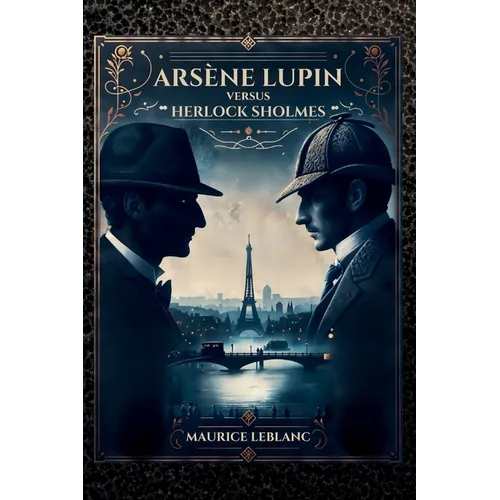 Arsène Lupin versus Herlock Sholmes