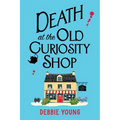 Death at the Old Curiosity Shop