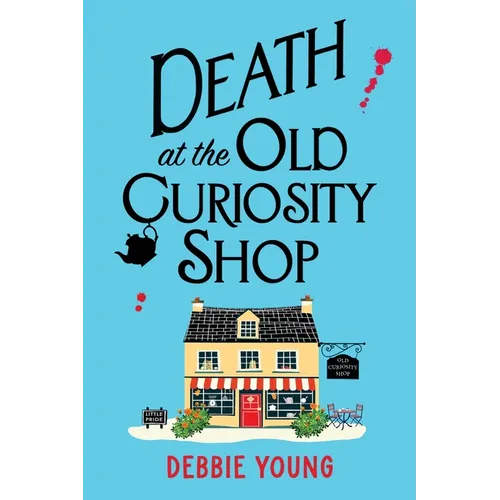 Death at the Old Curiosity Shop