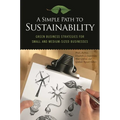 A Simple Path to Sustainability: Green Business Strategies for Small and Medium-sized Businesses