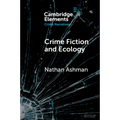 Crime Fiction and Ecology