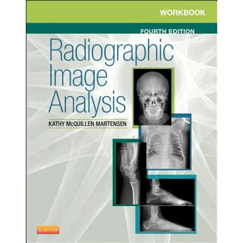 Workbook for Radiographic Image Analysis