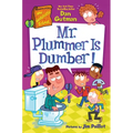 My Weirdtastic School #8: Mr. Plummer Is Dumber!