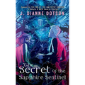 The Secret of the Sapphire Sentinel