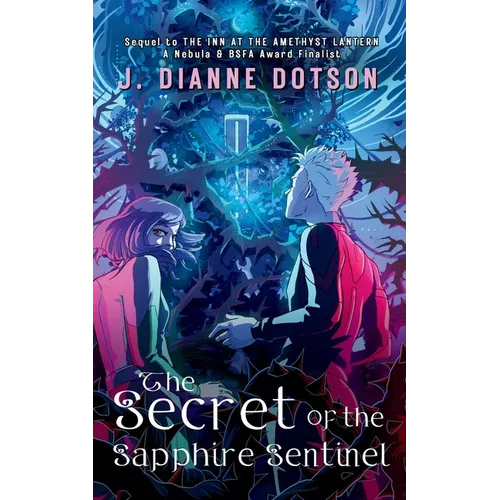 The Secret of the Sapphire Sentinel