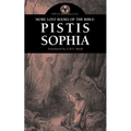 More Lost Books of the Bible: Pistis Sophia