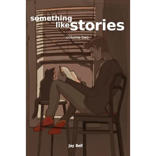 Something Like Stories - Volume Two