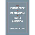 The Emergence of Capitalism in Early America