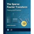The Sparse Fourier Transform
