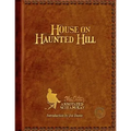 House on Haunted Hill: A William Castle Annotated Screamplay