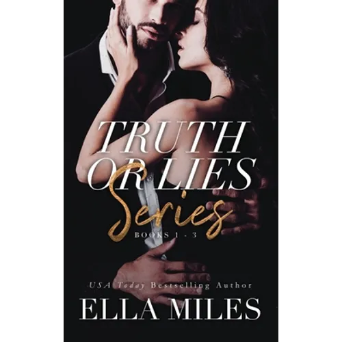 Truth or Lies Series: Books 1-3