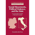 Social Movements, Political Violence, and the State: A Comparative Analysis of Italy and Germany
