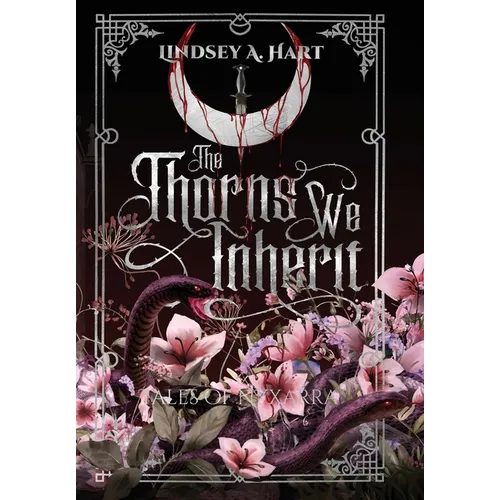 The Thorns We Inherit