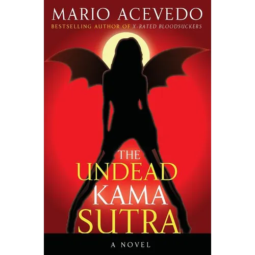 The Undead Kama Sutra