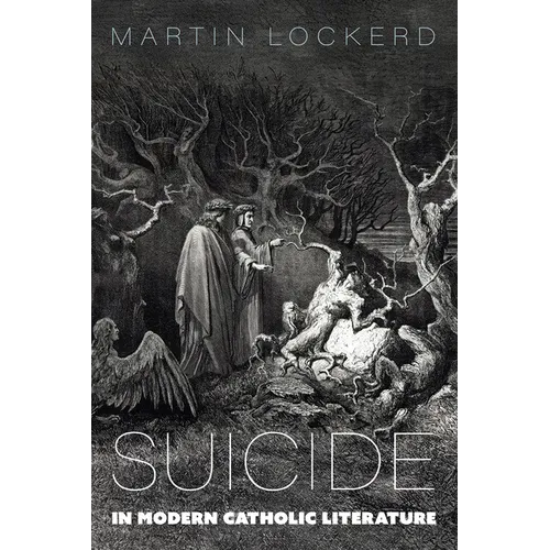 Suicide in Modern Catholic Literature