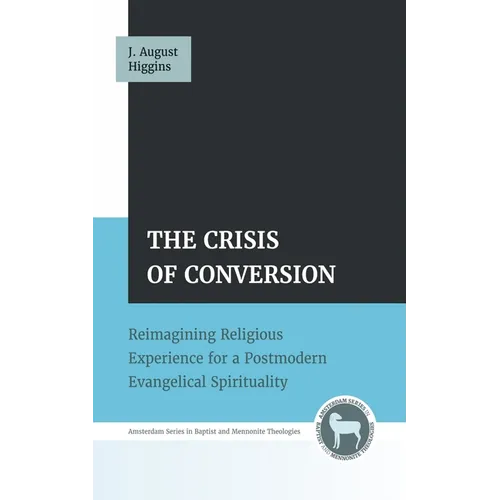 The Crisis of Conversion
