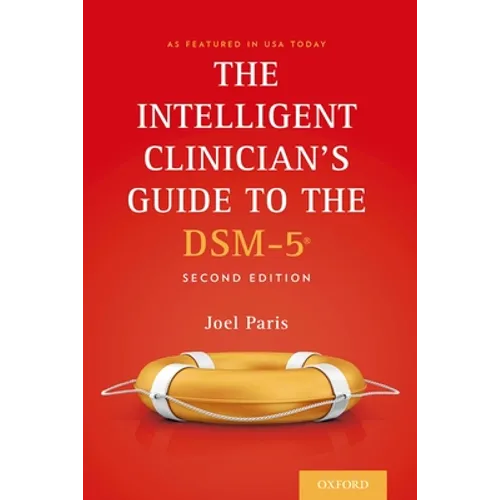 The Intelligent Clinician's Guide to the Dsm-5(r) (Revised)
