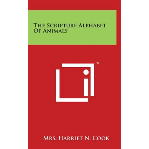 The Scripture Alphabet Of Animals