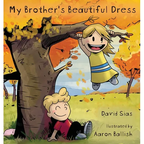 My Brother's Beautiful Dress
