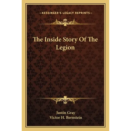 The Inside Story Of The Legion