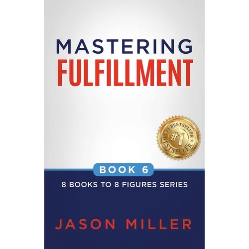 Mastering Fulfillment