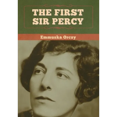 The First Sir Percy