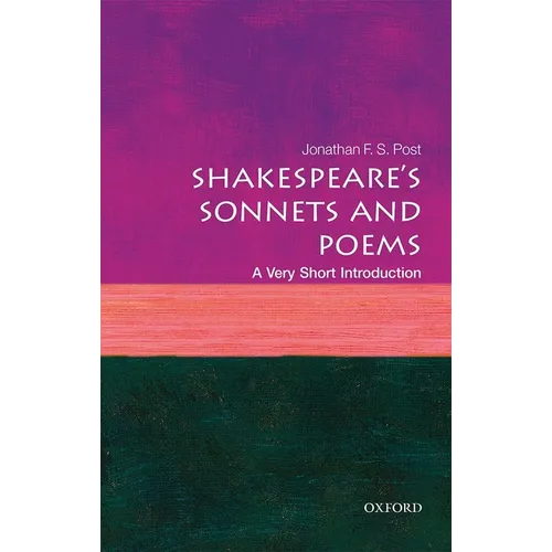 Shakespeare's Sonnets and Poems: A Very Short Introduction