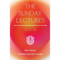 The Sunday Lectures, Vol.III